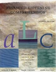 Advanced listening comprehension by Patricia Dunkel