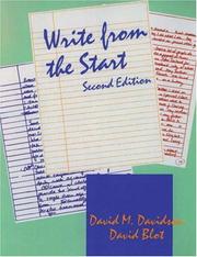 Write from the start by David M. Davidson