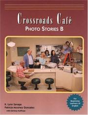 Cover of: Crossroads Caf? Photo Stories B: English Learning Program