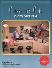 Cover of: Crossroads Caf? Photo Stories A: English Learning Program
