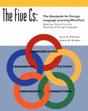 Cover of: The Five Cs: Standards for Foreign Language Learning : Worktext