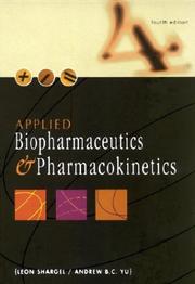 Cover of: Applied biopharmaceutics & pharmacokinetics by Leon Shargel