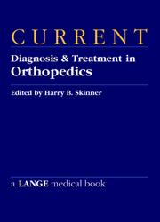 Cover of: Current Diagnosis and Treatment in Orthopedics (Lange Medical Books)