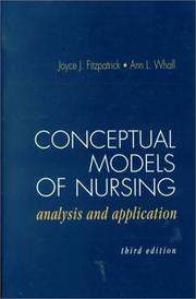 Cover of: Conceptual Models of Nursing by Joyce J. Fitzpatrick, Ann L. Whall