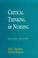 Cover of: Critical thinking in nursing