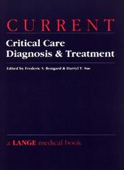 Cover of: Current Critical Care Diagnosis & Treatment