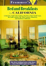 Cover of: Frommer's Bed and Breakfasts in California by Frommer's Staff, Naomia Black, Terry Berger, Courtia Worth