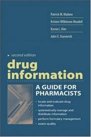 Drug Information by Karen L. Kier