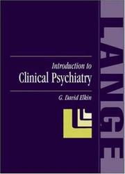 Cover of: Introduction to Clinical Psychiatry (Lange Medical Books) by G. David Elkin
