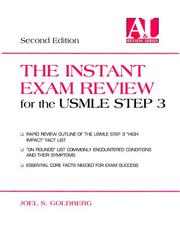 Cover of: The instant exam review for the USMLE, step 3 by [edited by] Joel S. Goldberg.