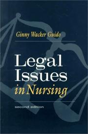 Cover of: Legal issues in nursing by Ginny Wacker Guido