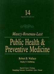 Cover of: Maxcy-Rosenau-Last public health & preventive medicine