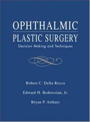 Cover of: Ophthalmic Plastic Surgery: Decision Making and Techniques