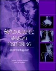 Cover of: Radiographic anatomy & positioning by Andrea Gauthier Cornuelle