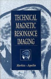 Cover of: Technical magnetic resonance imaging