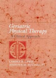 Geriatric physical therapy by Carole Bernstein Lewis
