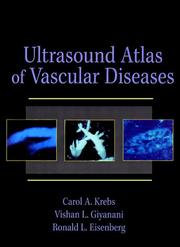 Cover of: Ultrasound atlas of vascular diseases by Carol Krebs