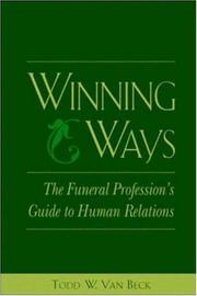 Cover of: Winning Ways: The Funeral Profession's Guide to Human Relations