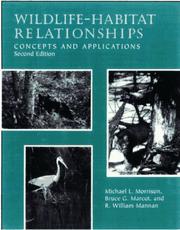Cover of: Wildlife-habitat relationships | Michael L. Morrison
