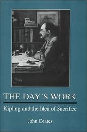 Cover of: The day's work: Kipling and the idea of sacrifice