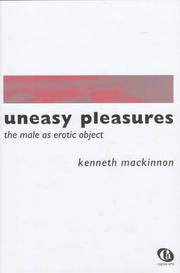 Cover of: Uneasy Pleasures by Kenneth MacKinnon