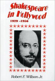 Cover of: Shakespeare in Hollywood, 1929-1956 by Robert Frank Willson