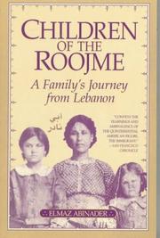 Cover of: Children of the roojme: a family's journey from Lebanon
