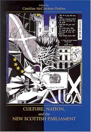 Cover of: Culture, Nation, And the New Scottish Parliament