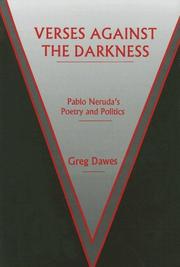 Cover of: Verses Against the Darkness: Pablo Neruda's Poetry And Politics