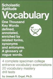 Cover of: Scholastic aptitude vocabulary by Joseph Randolph Orgel