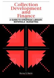 Cover of: Collection development and finance: a guide to strategic library-materials budgeting