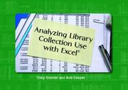Cover of: Analyzing Library Collection Use With Excel