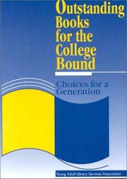 Cover of: Outstanding Books for the College Bound: Choices for a Generation (Ala Editions)