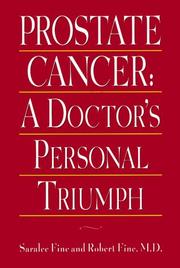 Cover of: Prostate Cancer: A Doctor's Personal Triumph