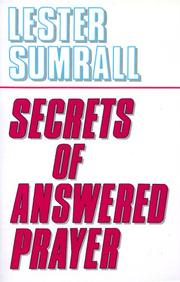 Cover of: Secrets of answered prayer
