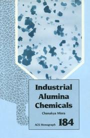 Cover of: Industrial alumina chemicals by Chanakya Misra