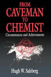 Cover of: From Caveman to Chemist by Hugh W. Salzberg