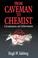 Cover of: From Caveman to Chemist