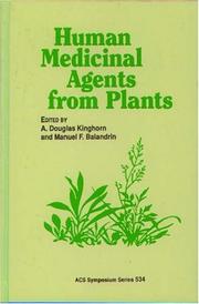 Cover of: Human medicinal agents from plants by [editors], A. Douglas Kinghorn, Manuel F. Balandrin.
