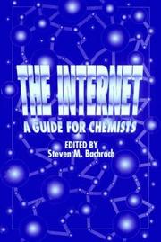 Cover of: The Internet: A Guide for Chemists (Acs Professional Reference Book)