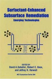 Cover of: Surfactant-Enhanced Subsurface Remediation by David A. Sabatini, Robert C. Knox