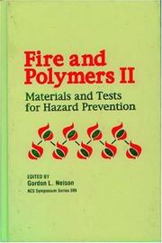 Cover of: Fire and Polymers II: Materials and Tests for Hazard Prevention (Acs Symposium Series)