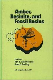 Cover of: Amber, resinite, and fossil resins