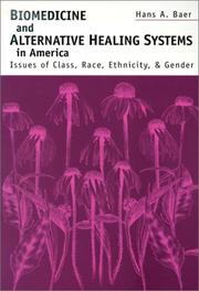 Cover of: Biomedicine & Alt Healing Systems: Issues Of Class, Race, And Gender