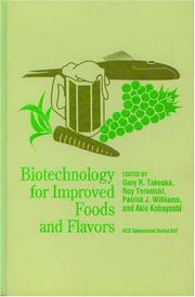 Cover of: Biotechnology for improved foods and flavors | 