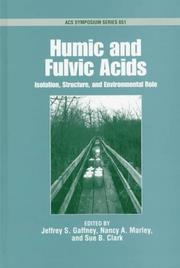 Humic and Fulvic Acids (ACS Symposium Series) by Jeffrey S. Gaffney