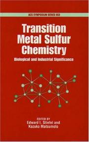 Cover of: Transition Metal Sulfur Chemistry by Kazuko Matsumoto