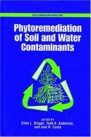 Cover of: Phytoremediation of soil and water contaminants