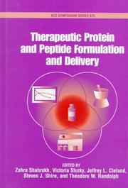 Therapeutic Protein and Peptide Formulation and Delivery by Jeffrey L. Cleland