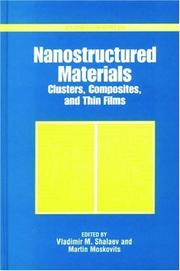 Cover of: Nanostructured materials: clusters, composites, and thin films